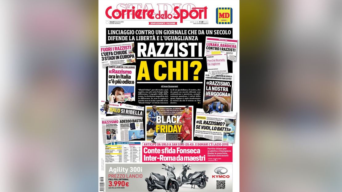 Friday's Corriere dello Sport front page with the headline, 'Racist to who?'