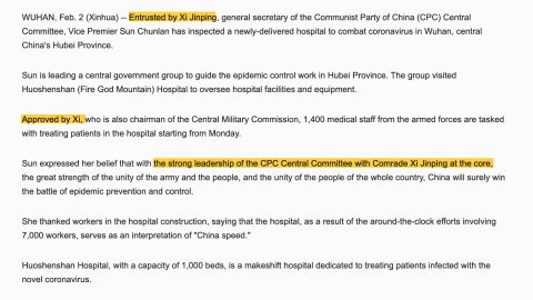 A short story about the activities of another top Chinese official nevertheless mentioned President Xi Jinping multiple times. Other coverage has repeatedly emphasized that he is directing all response to the Wuhan virus.