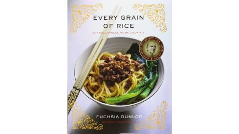 "Every Grain of Rice" by Fuchsia Dunlop