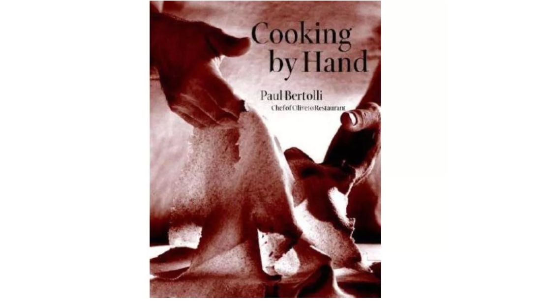 "Cooking by Hand" by Paul Bertolli 