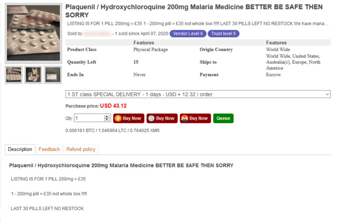 An example of recent dark web offerings for hydroxychloroquine, an anti-malaria drug that is being explored as a potential treatment for coronavirus. Medical professionals say you should never purchase drugs on these forums because you don't know what you're getting and you could endanger your health. (Provided to CNN by GroupSense)