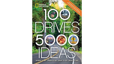 "100 Drives, 5,000 Ideas: Where to Go, When to Go, What to Do, What to See"