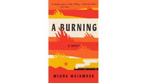 'A Burning' by Megha Majumdar