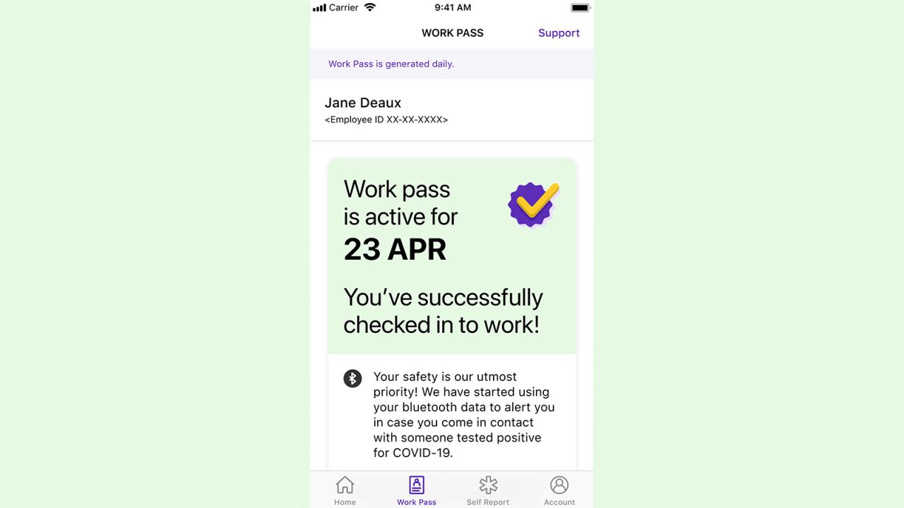 Some employees might be required to check-in via an app to verify they are healthy before entering the office.