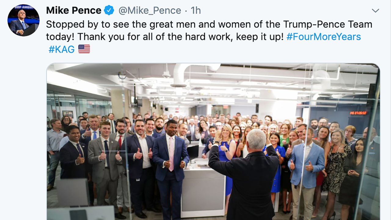 Vice President Mike Pence on June 10: "Stopped by to see the great men and women of the Trump-Pence Team today!" Pence said in a tweet. "Thank you for all of the hard work, keep it up!"