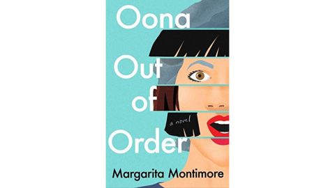 'Oona Out of Order' by Margarita Montimore