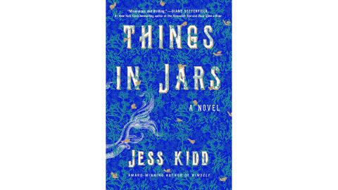 'Things in Jars' by Jess Kidd