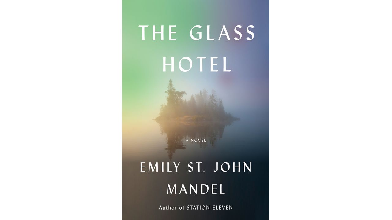 <strong>The Glass Hotel (Emily St. John Mandel, 2020): </strong>Set on Vancouver Island, the characters passing through the glass hotel get involved in a Madoff-esque Ponzi scheme that shatters and fragments their lives in unexpected ways.