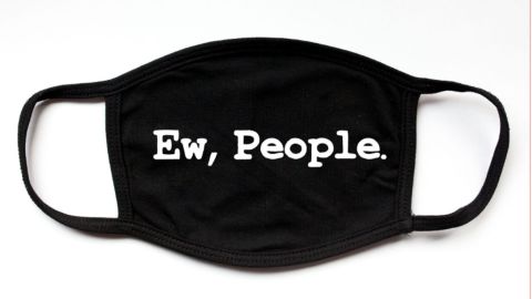 Junipers Seven "Ew, People" Face Mask