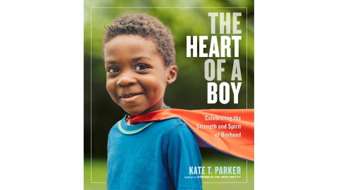 "The Heart of a Boy" by Kate T. Parker