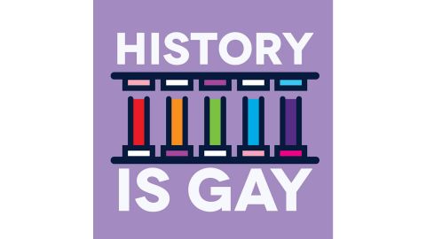 "History is Gay" podcast