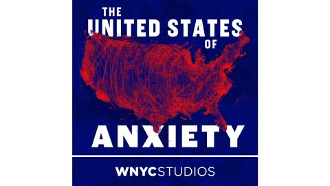 "The United States of Anxiety" from WNYC Studios