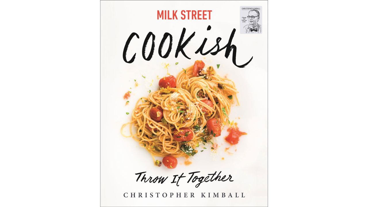 "Milk Street: Cookish: Throw It Together" somehow read my working-mom mind in a cookbook that asks you to invest in a power pantry then delivers recipes that boast ease, flavor, and variety