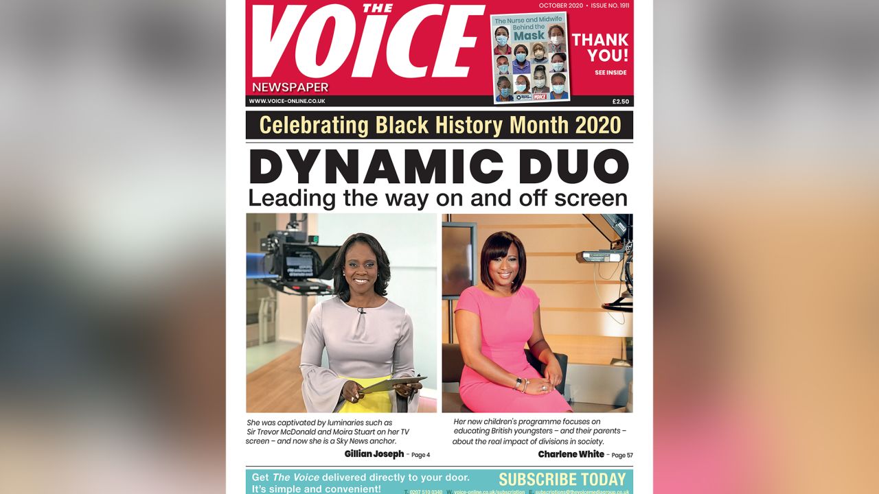 The Voice's October 2020 issue profiles anchors Gillian Joseph and Charlene White of Sky News and ITV News, respectively.