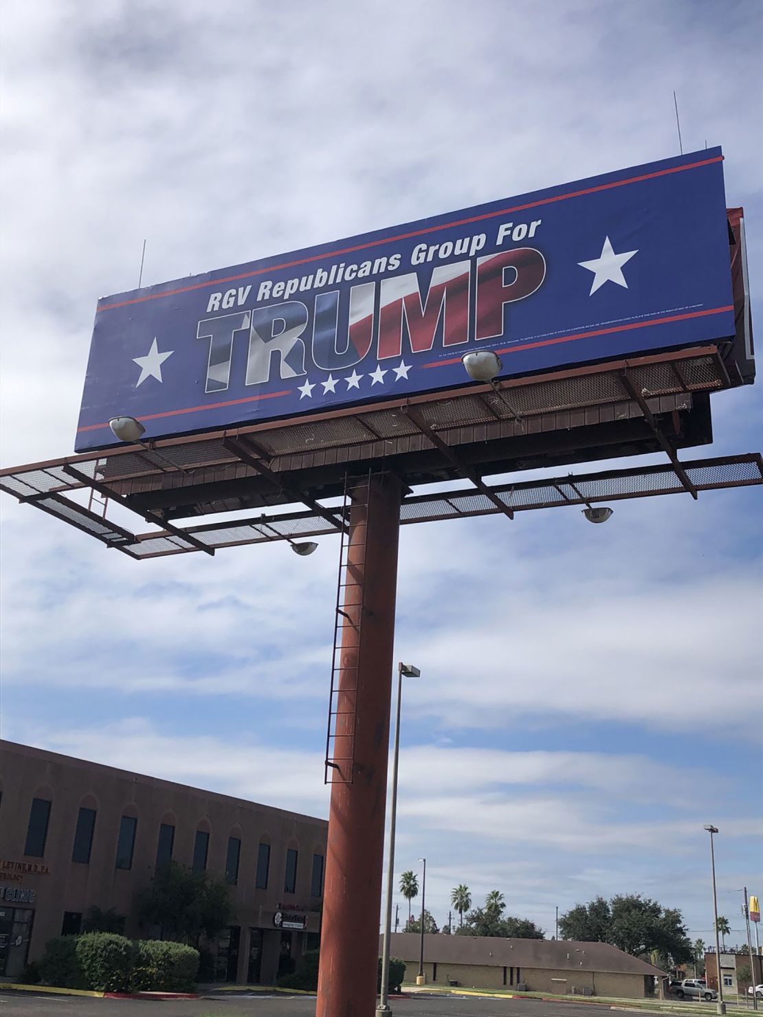 One of several billboards seen in Harlingen, Texas, in support of Trump's presidential campaign. 