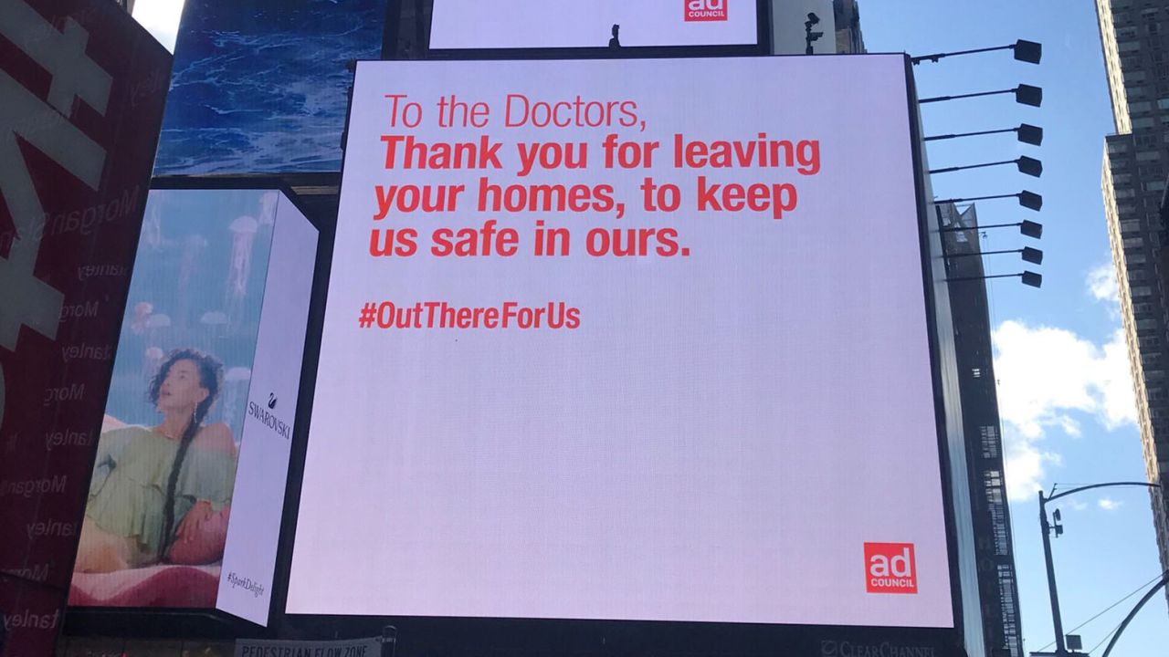 The non-profit Ad Council has produced multiple coronavirus public service announcements, including this billboard in Times Square in New York City.