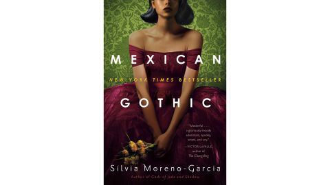 'Mexican Gothic' by Silvia Moreno-Garcia