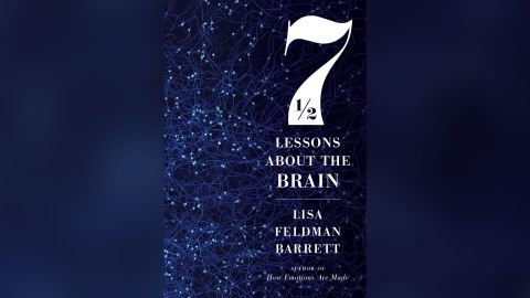 Neuroscientist Lisa Feldman Barrett's book "Seven and a Half Lessons About the Brain" explains  the most complex organ in the human body. 