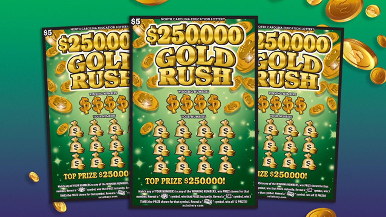 The $250,000 Gold Rush game.
