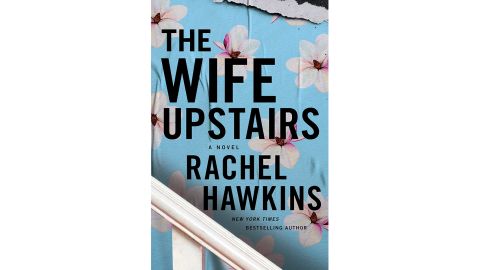 'The Wife Upstairs' by Rachel Hawkins 