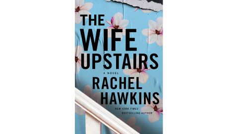 'The Wife Upstairs' by Rachel Hawkins