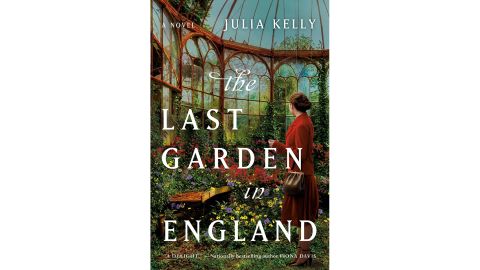 'The Last Garden in England' by Julia Kelly