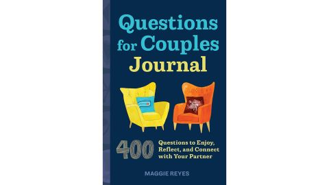 'Questions for Couples Journal: 400 Questions to Enjoy, Reflect, and Connect With Your Partner' by Maggie Reyes