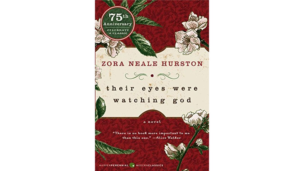 'Their Eyes Were Watching God' by Zora Neale Hurston 