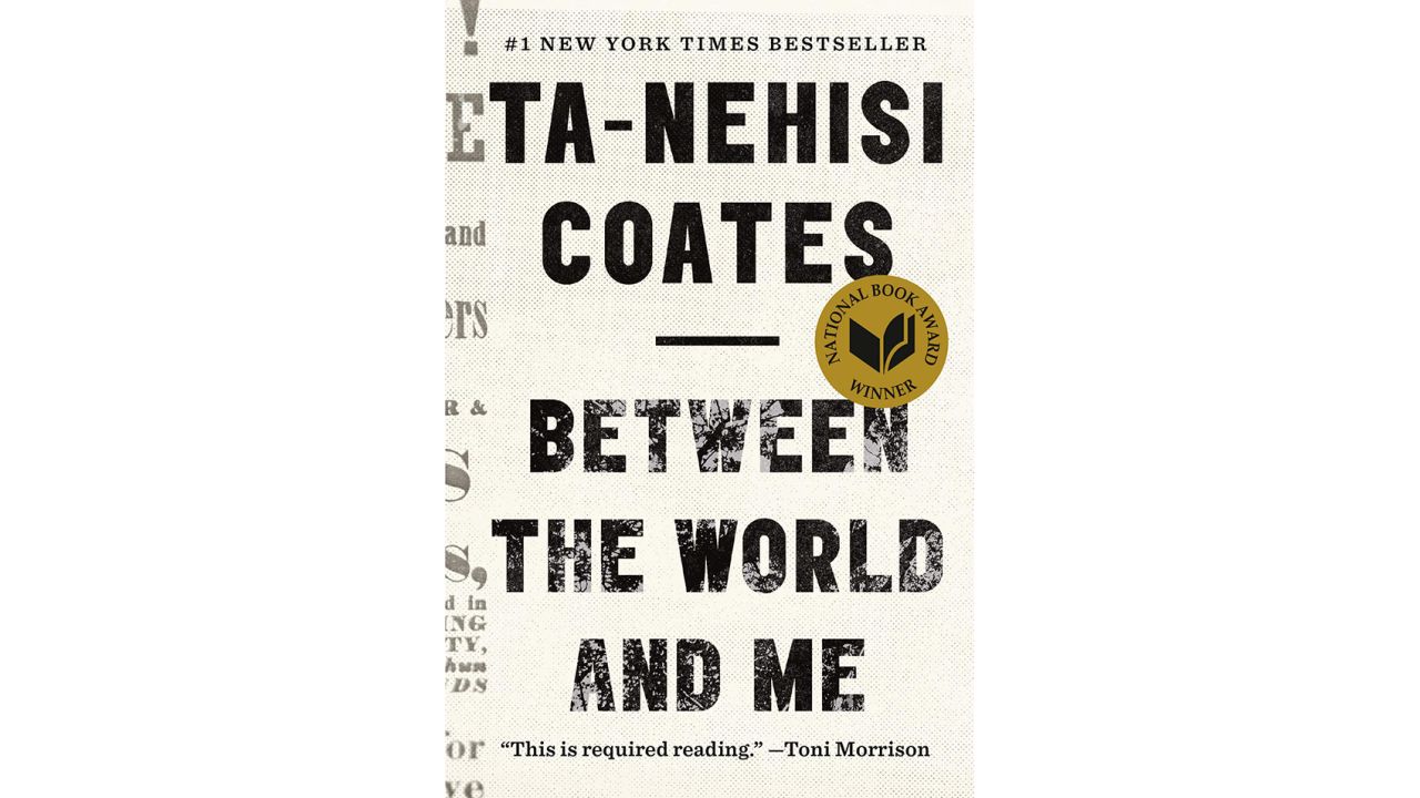 'Between the World and Me' by Ta-Nehisi Coates