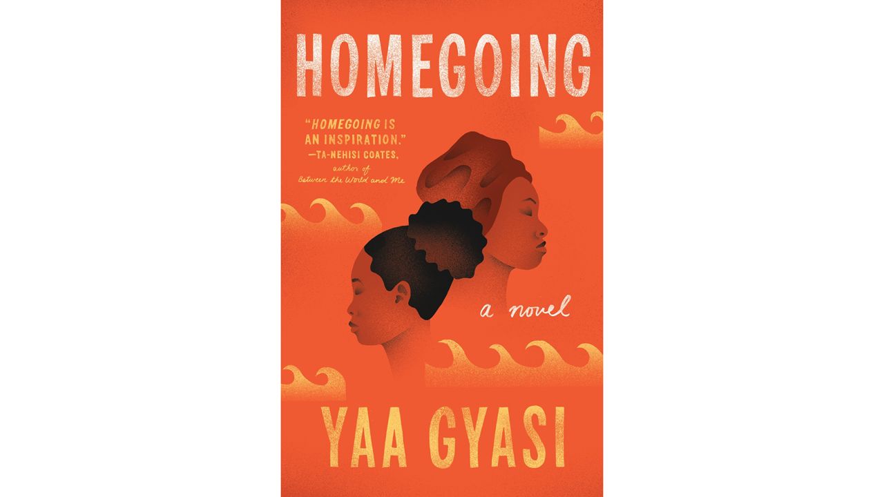 'Homegoing' by Yaa Gyasi 
