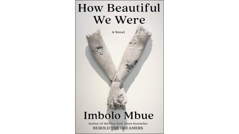 'How Beautiful We Were' by Imbolo Mbue