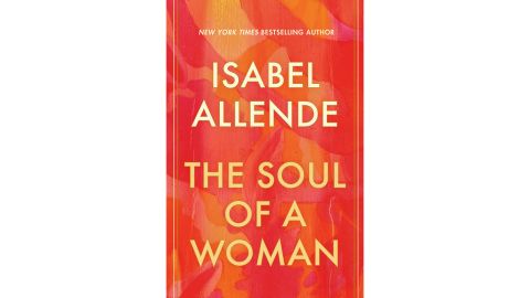 'The Soul of a Woman' by Isabel Allende 