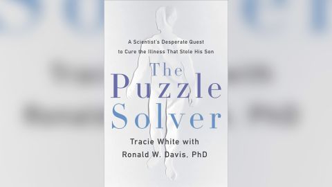 "The Puzzle Solver" chronicles how Davis is leading a team of researchers in an effort to cure the disease devastating his son Whitney Dafoe.