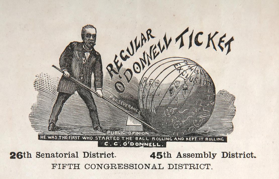 Dr. C. C. O'Donnell's ballot shows a candidate pushing a ball that reads "Chinese Exclusion" with a stick labeled "perserverance".