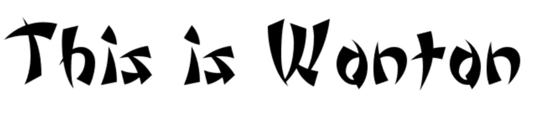 The "Wonton" font.
