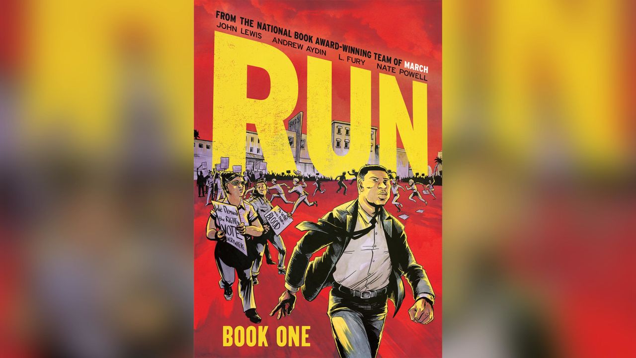 The cover of late Rep. John Lewis's posthumous graphic novel, "Run: Book One."