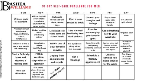 Williams created a self-care calendar to help men kick start their own self care journey,