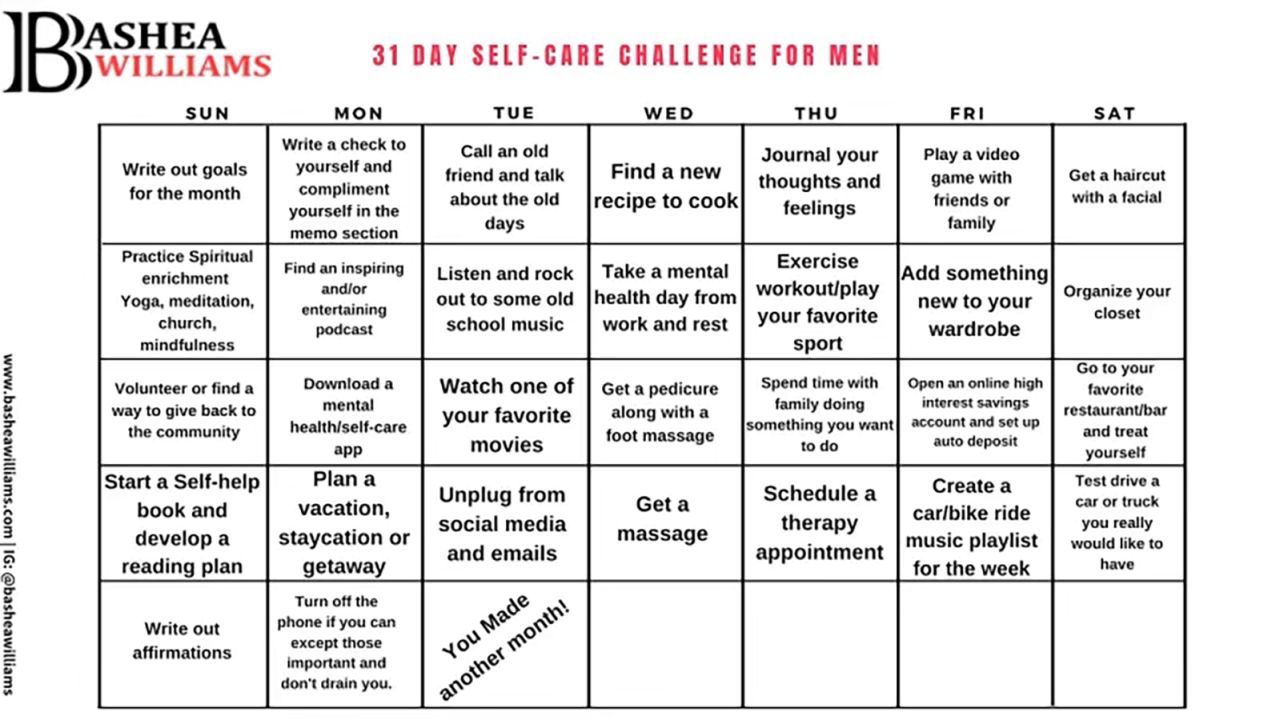 Williams created a self-care calendar to help men kick start their own self care journey,