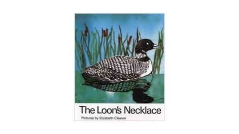 "The Loon's Necklace"