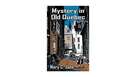 "Mystery in Old Quebec"
