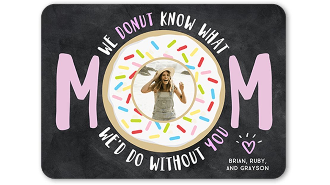 Donut Know Mother's Day Card