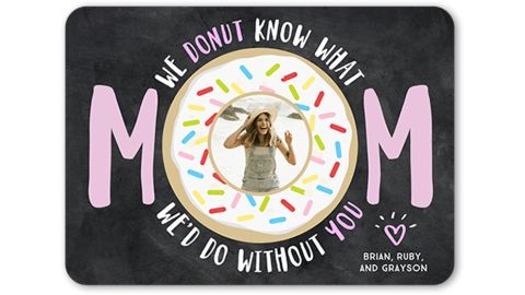 Donut Know Mother's Day Card