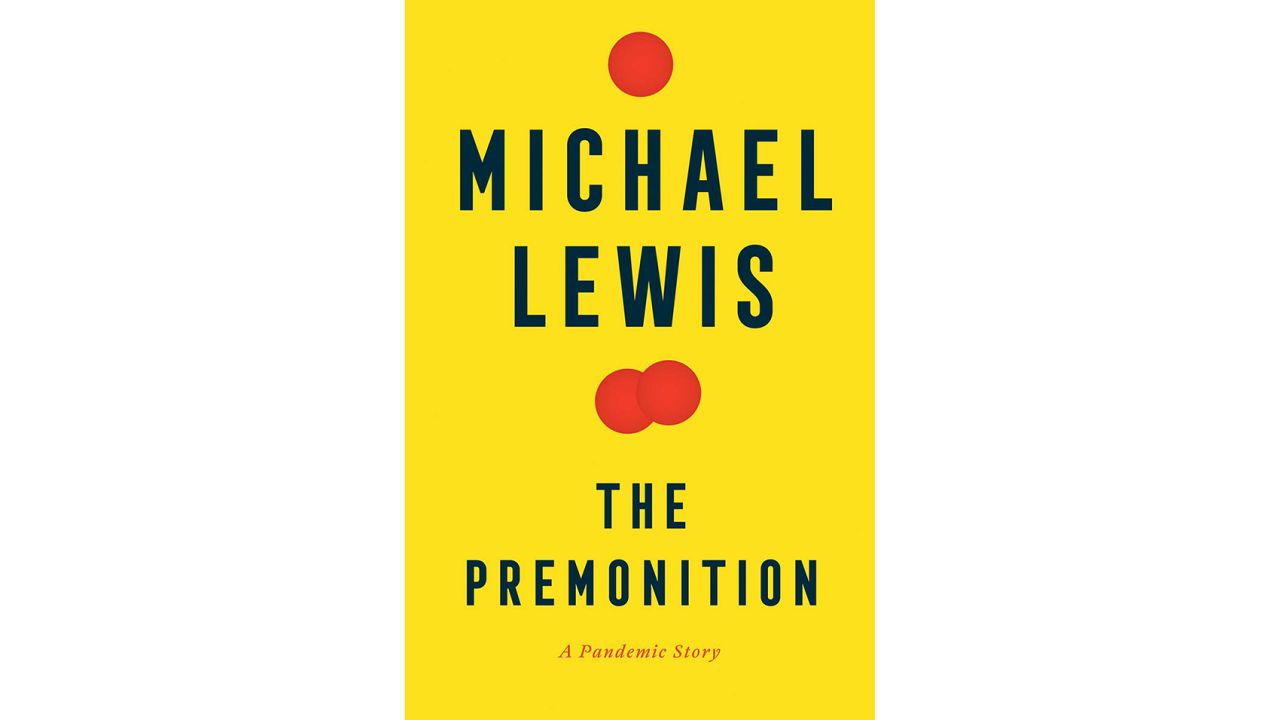 'The Premonition: A Pandemic Story' by Michael Lewis