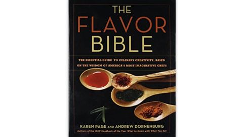 "The Flavor Bible" by Karen Page