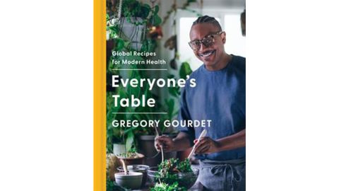 "Everyone's Table: Global Recipes for Modern Health" by Gregory Gourdet