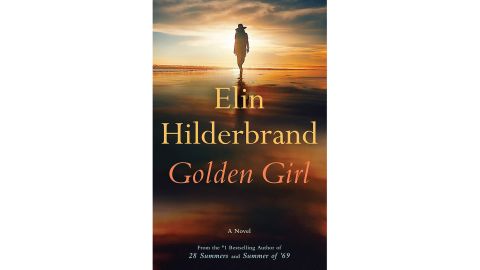 'Golden Girl' by Elin Hilderbrand