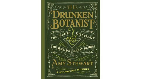 'The Drunken Botanist' by Amy Stewart