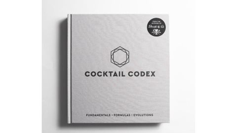 'Cocktail Codex: Fundamentals, Formulas, Evolutions' by Alex Day, Nick Fauchald & David Kaplan