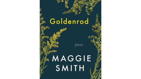 'Goldenrod: Poems' by Maggie Smith