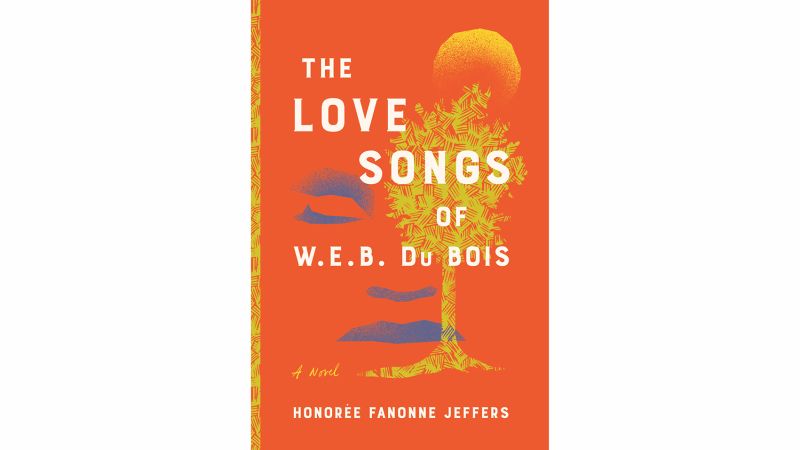 the love songs of web du bois a novel the love songs of web du bois a novel